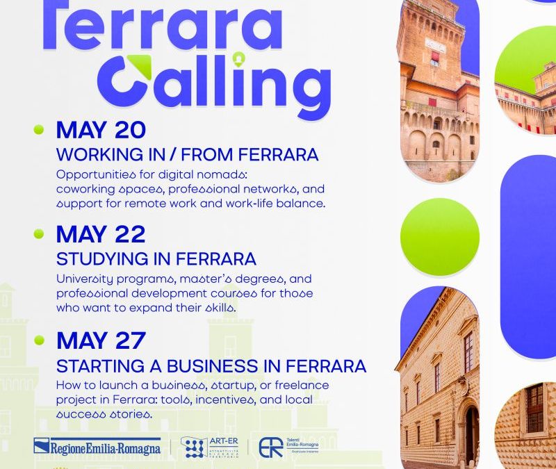 Ferrara Calling: studio, lavoro e imprenditoria a Ferrara