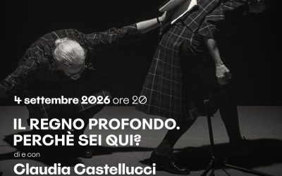 Il Regno Profondo. Perché sei qui? arriva all’Ex Teatro Verdi