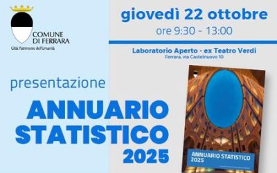 Presentazione dell’Annuario Statistico 2025 del Comune di Ferrara